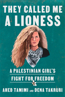 Ahed Tamimi They called me a lioness